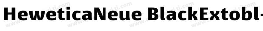 HeweticaNeue BlackExtobl字体转换